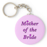 Mother of the Bride Simply Love keychains