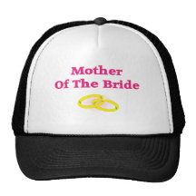 Mother Of The Bride Trucker Hat