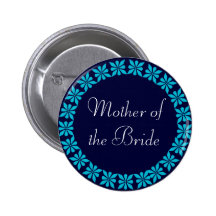 Mother of the Bride Turquoise Flowers I.D. Button
