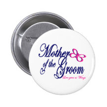 Mother of the Groom/ Butterfly Pinback Button