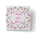 Mother of the Groom buttons