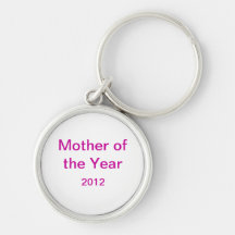 Mother of the year Keychain