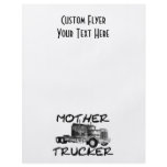MOTHER TRUCKER - BLACK & WHITE flyers