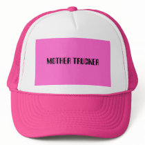 MOTHER TRUCKER TRUCKER HAT