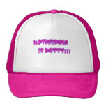 Motherhood is Hot! Hat