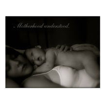Motherhood understood. post card