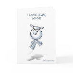 Mothering Sunday "I love ewe, Mum! cards