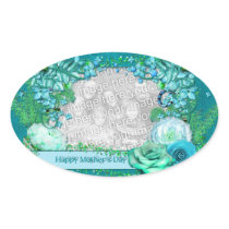Mothers Day - ADD YOUR PHOTO - Blue Fantasy Oval Sticker