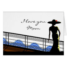 Mother's Day Lady on a Cruise Ship Card