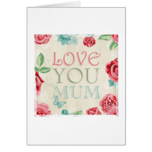 Mother's Day 'Love You Mum' Greetings Card