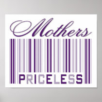 Mothers Priceless Posters
