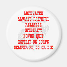 Motivated, Always Faithful, Reliable, Integrity, N Magnets