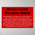 Motivated People Only posters