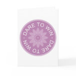 Motivational 3 Word Quotes ~Dare To Win~ cards
