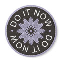 Motivational 3 Word Quotes ~Do It Now~ magnets