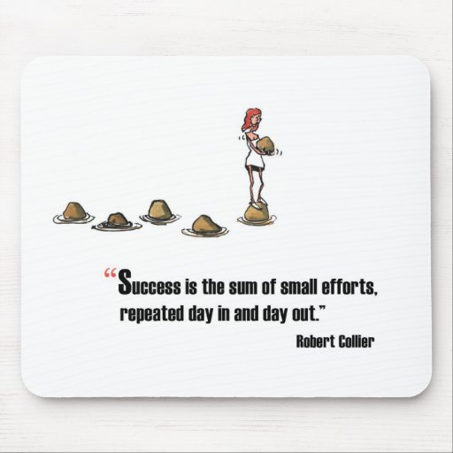 Motivational exam quote by Robert Collier Mouse Pad