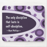 Motivational Mousepad - Discipline Quotation