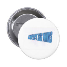 Motivational Phrases Pinback Buttons