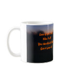 Motivational quotation coffee mugs