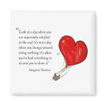 Motivational quote by Margaret Thatcher - magnets