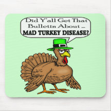 Mousepad - Mad Turkey Disease
