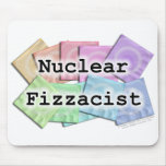 Mousepad - NUCLEAR FIZZACIST