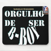 MousePad - Orgulho de ser B-Boy