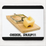 mousetrap, Ohhh, Snap!!! mouse pad mousepads