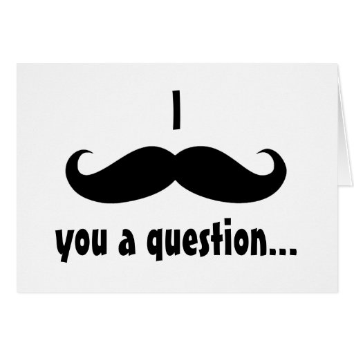 Moustache disguise funny moustache facial hair greeting cards