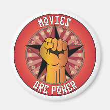 Movies Are Power Refrigerator Magnet