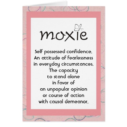 Moxie Definition card