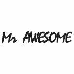 Mr AWESOME embroidered shirts