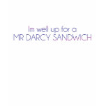 Mr Darcy Sandwich T-Shirt