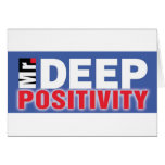 Mr. Deep Positivity Products cards