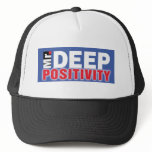 Mr. Deep Positivity Products hats