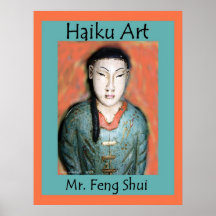 Mr. Feng Shui Haiku Art Print