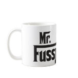 Mr. Fussy Pants mugs