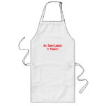 Mr Good Lookin' is Cookin' Apron