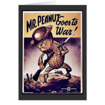 Mr. Peanut Goes To War Greeting Cards