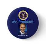 MR. PRESIDENT Button