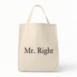 Mr. Right Bag