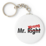 Mr Right Wrong Keychains