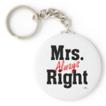 Mrs. Always Right Keychains