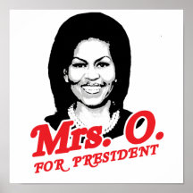 MRS. O. FOR PRESIDENT -.png Poster