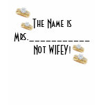 Mrs. Vs. Wifey t-shirts