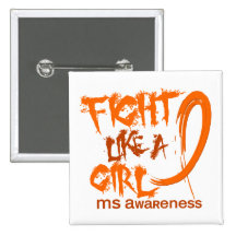 MS Fight Like A Girl 5.3 Pinback Buttons