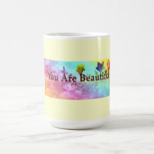MUG-YOU ARE BEAUTIFUL