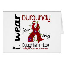 Multiple Myeloma BURGUNDY FOR MY DAUGHTER-IN-LAW Cards