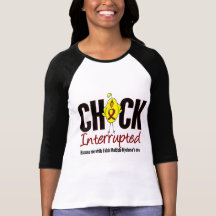 Multiple Myeloma Chick Interrupted Tee Shirt