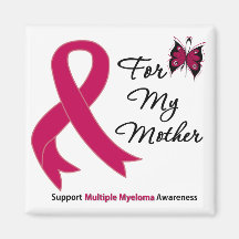 Multiple Myeloma For My Mother Fridge Magnet